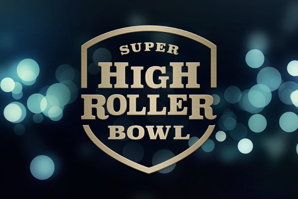 Super High Roller Bowl