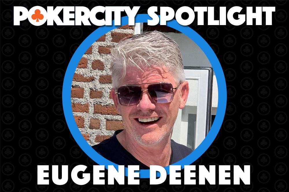 PokerCity Spotlight - Eugene Deenen