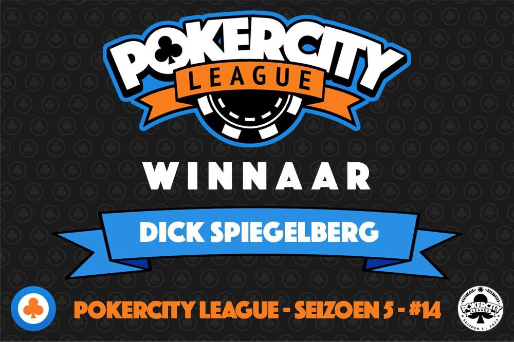PokerCity League - Seizoen 5 - #14 - Dick Spiegelberg
