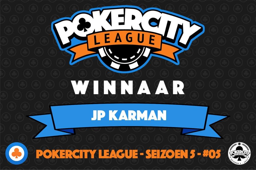 PokerCity League - Seizoen 5 - #05 - JP Karman
