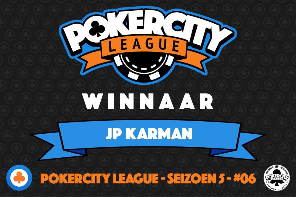PokerCity League - Seizoen 5 - #06 - JP Karman