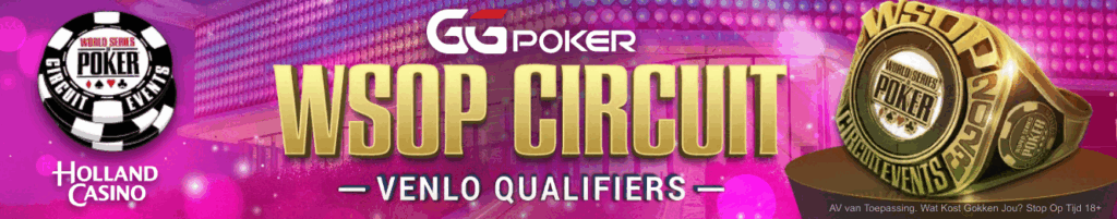 GGpoker | WSOP Circuit Venlo Qualifiers