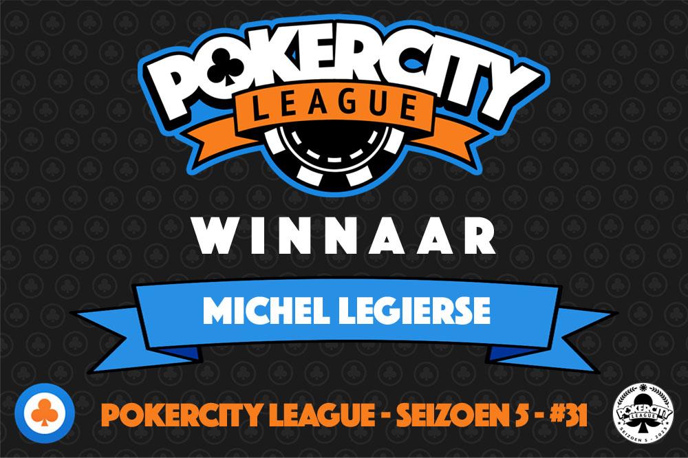 PokerCity League - Seizoen 5 - #31 - Michel Legierse