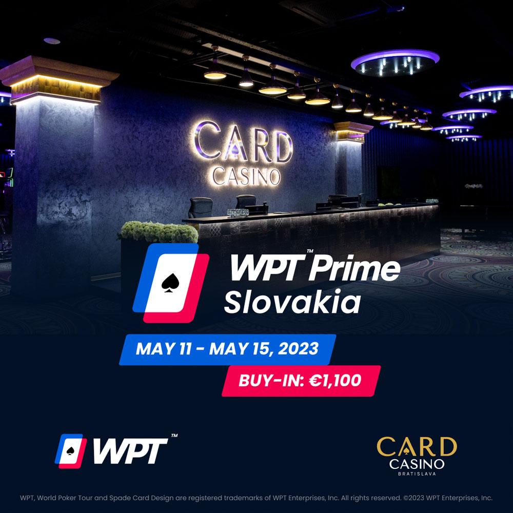 WPT Prime Slovakia 3-15 mei 2023 | Card Casino, Bratislava