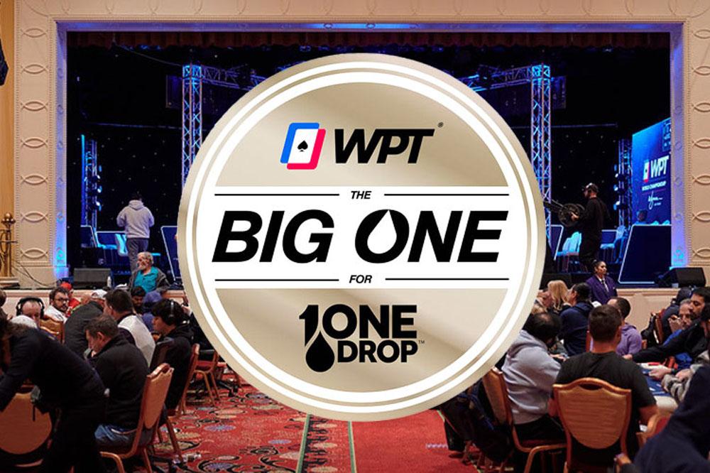 WPT The Big One for One Drop