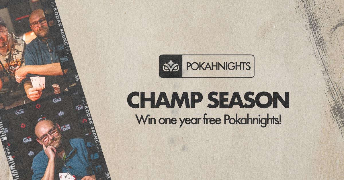 Pokahnights Champ Season