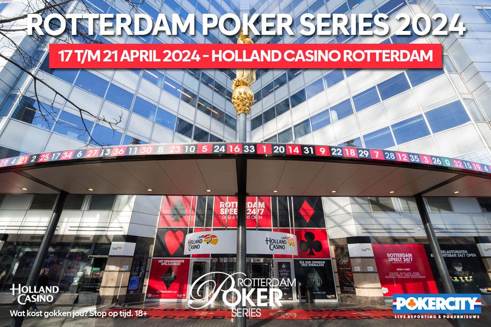 Rotterdam Poker Series 2024 | Holland Casino Rotterdam