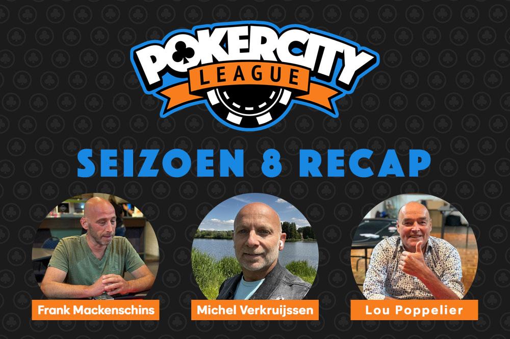 PokerCity League | Seizoen 8 | Recap