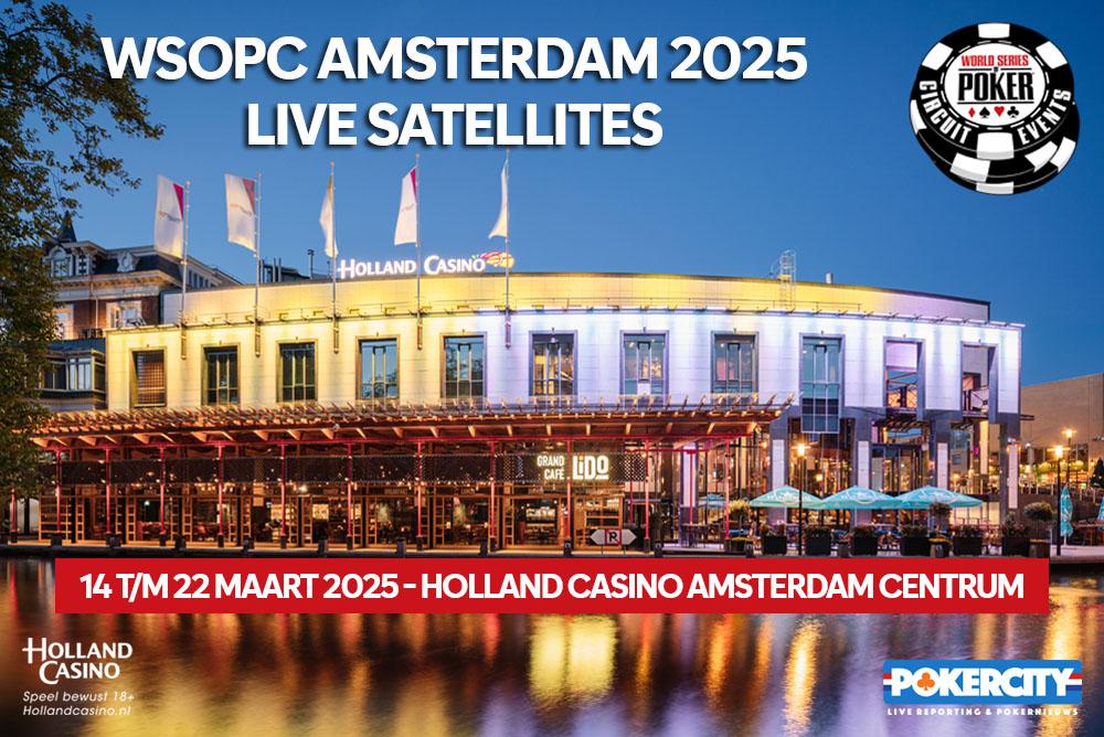 WSOPC Amsterdam 2025 live satellites | Holland Casino Amsterdam Centrum