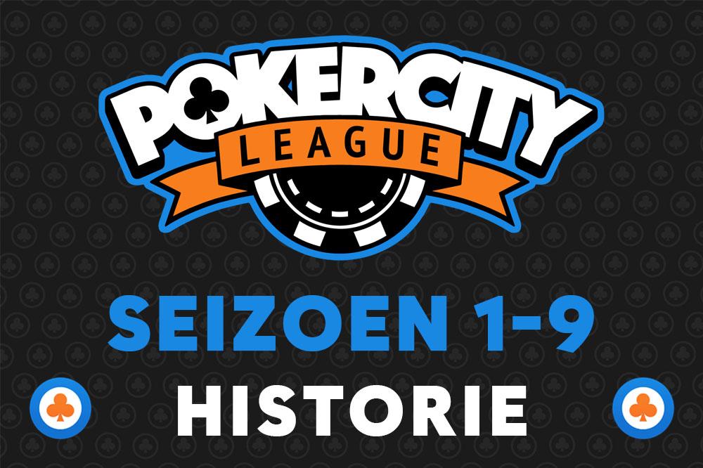 PokerCity League | Historie | Seizoen 1-9