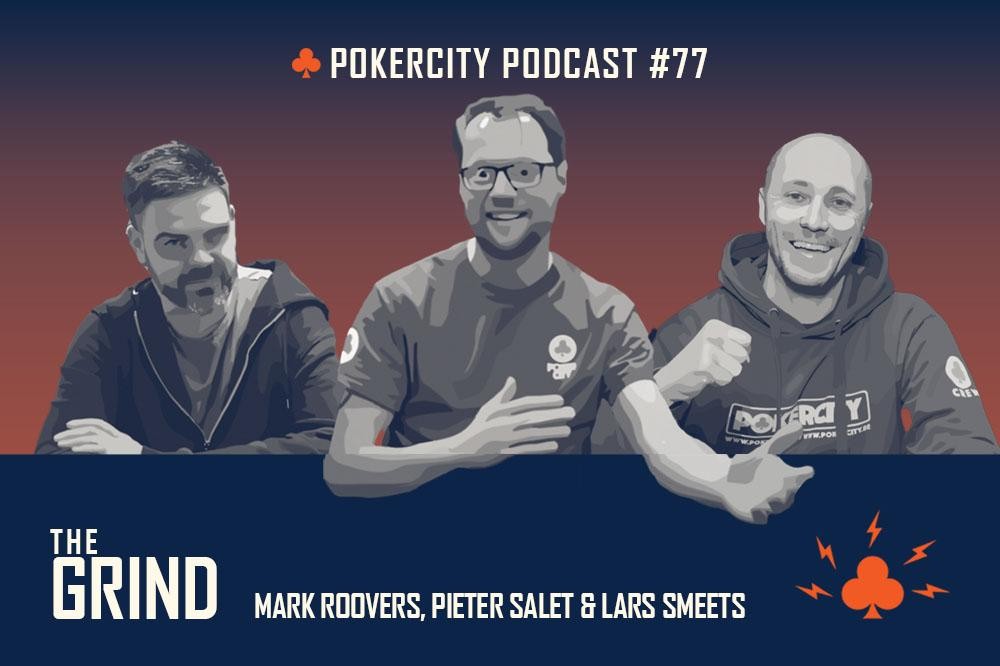 The Grind | PokerCity Podcast
