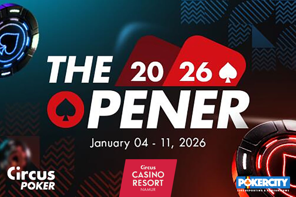 The Opener 2026 | Circus Casino Resort Namur