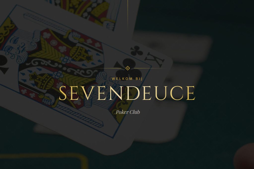 SevenDeuce Pokerclub | St. Lenaarts