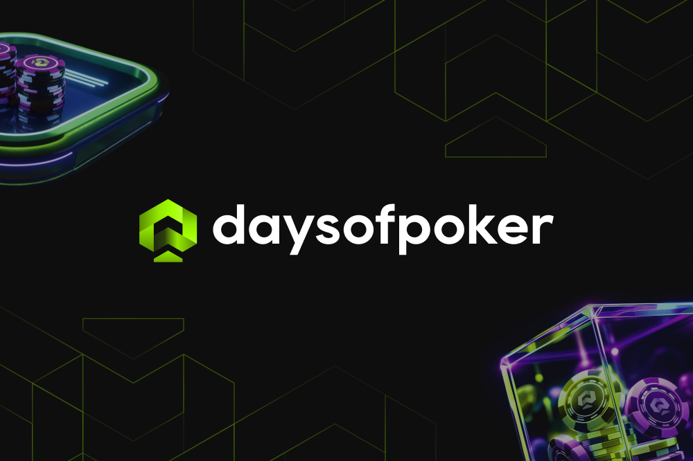 Days of Poker