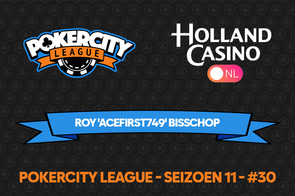 PokerCity League | Seizoen 11 #30