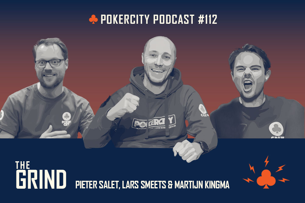 PokerCity Podcast #112 | The Grind