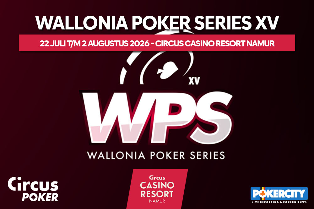 Wallonia Poker Series XV | Circus Casino Resort Namur