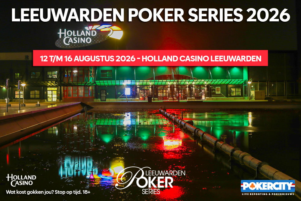 Leeuwarden Poker Series 2026 | Holland Casino Leeuwarden