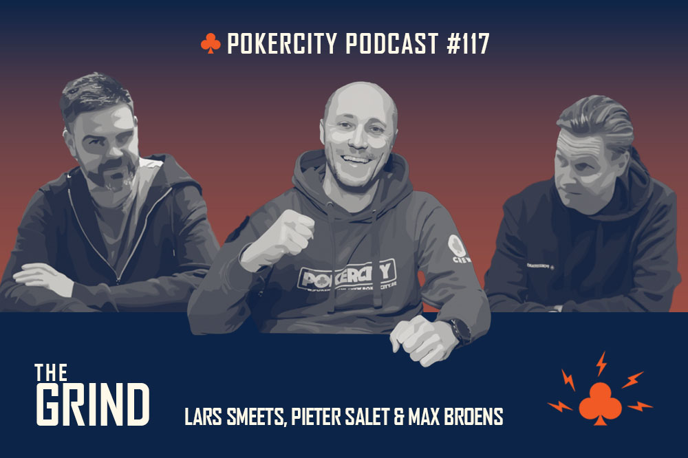 PokerCity Podcast #117 The Grind | Dominantie van AJ Niazi