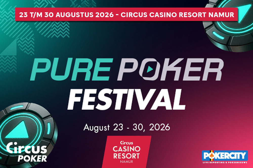 Pure Poker Festival 2026 | Circus Casino Resort Namur